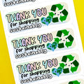 Thank You For Shopping Sustainably Stickers