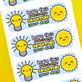 Hope This Package Brightens Your Day Stickers